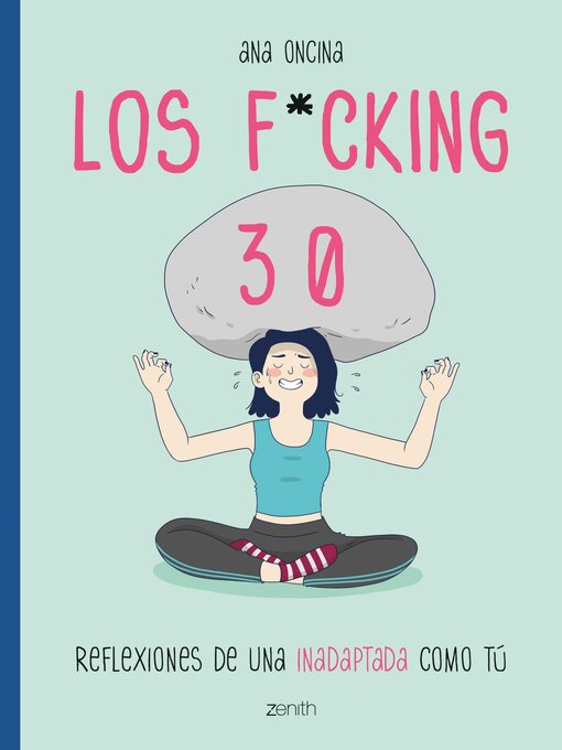 Title details for Los f*cking 30 by Ana Oncina Tortosa - Available